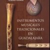 Instrumentos musicales tadicionales en Guadalajara